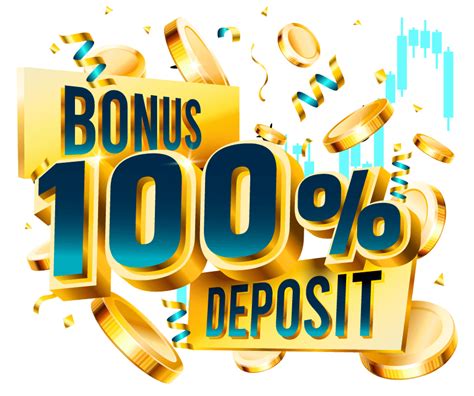 100 bonus deposit